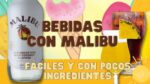 Descubre cómo preparar la famosa bebida Malibú en solo unos pasos