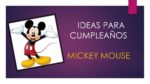 Ideas para cumpleaños de mickey bebe