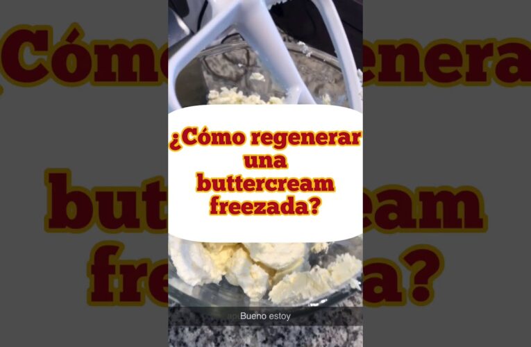 Congelar Buttercream: La Nueva Solución para Conservalo Perfectamente