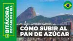 Descubre el costo de subir al Pan de Azúcar: ¡Impresionante Vista de Río!