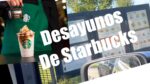 Desayuno en Starbucks: Una opción deliciosa y conveniente