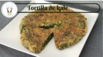Tortillas de Kale: Una opción saludable y deliciosa para tu dieta