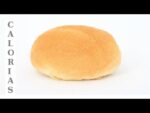 Contenido calórico de un bollo de pan: ¿Cuántas calorías tiene?